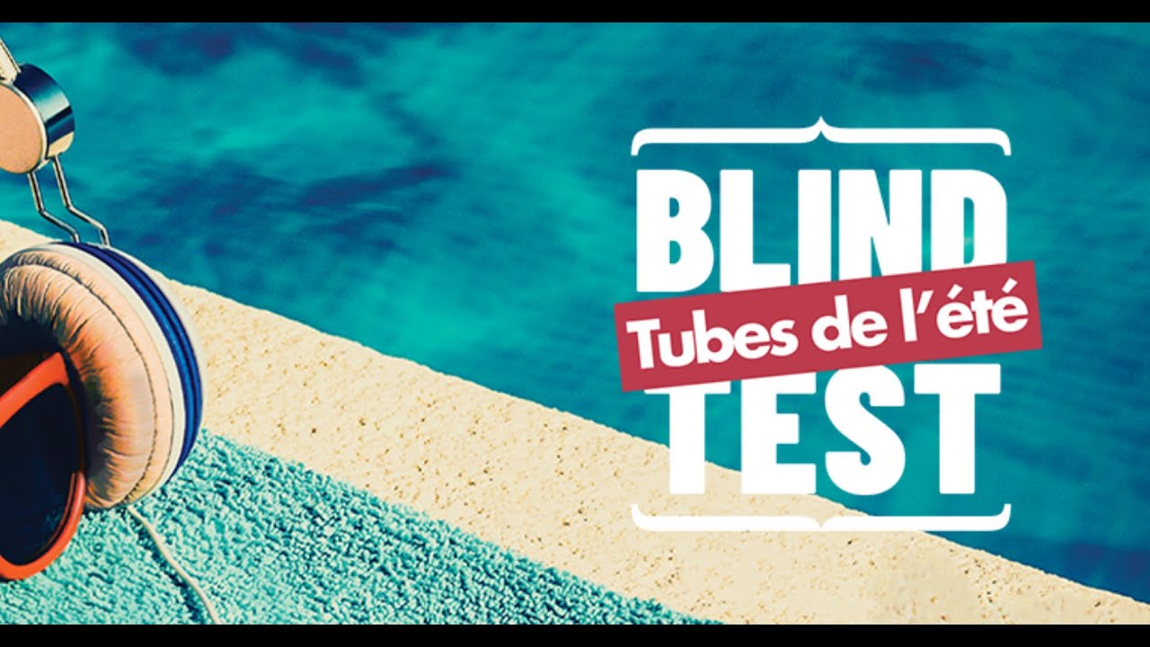 Blindtest Tubes de l'été