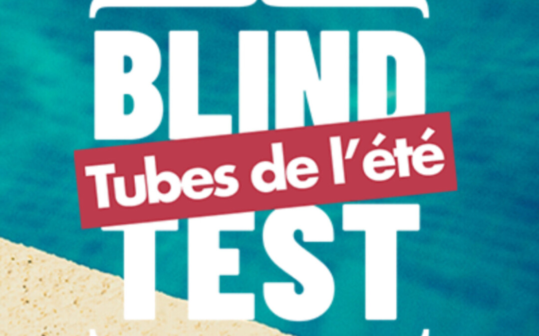 Blindtest Tubes de l’été – Gosselies